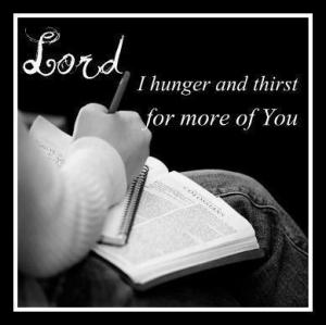 lord-i-hunger-and-thirst-for-more-of-you
